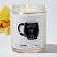 Coffee For Life  - Funny Luxury Candle Jar 35 Hours