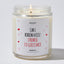 Can I Borrow A Kiss? I Promise I'll Give It Back - Valentine's Gifts Candle