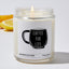 Coffee For Life  - Funny Luxury Candle Jar 35 Hours